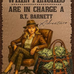 When Peaches Are in Charge: A B.T. Barnett Adventure