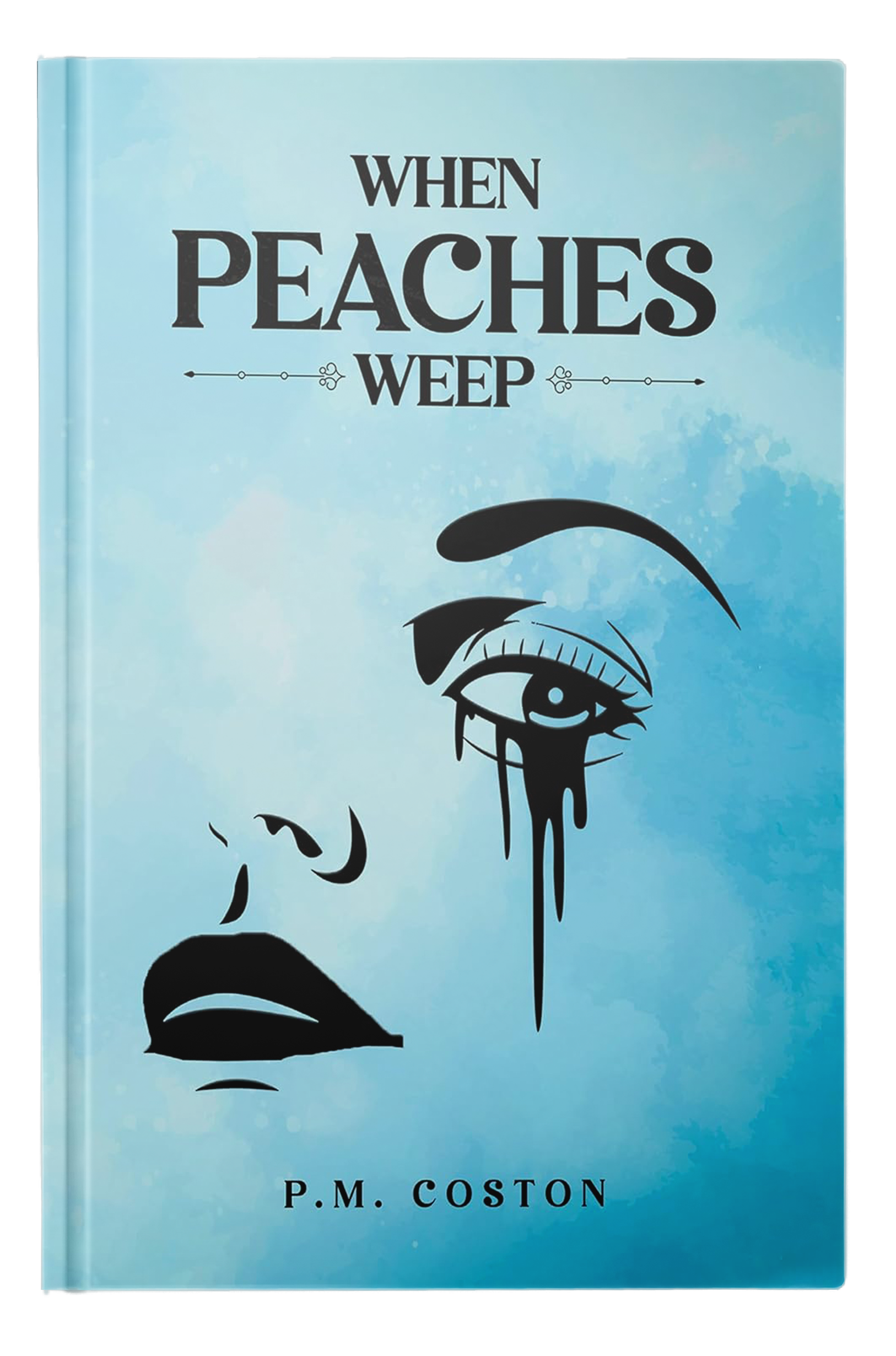 When Peaches Weep